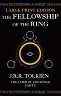 The Fellowship Of The Ring di J. R. R. Tolkien edito da Harpercollins Publishers