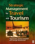 Strategic Management for Travel and Tourism di Nigel Evans edito da Society for Neuroscience