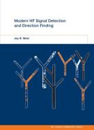 Modern HF Signal Detection and Direction Finding di Jay R. (Senior Staff Sklar edito da MIT Press Ltd
