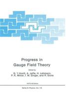 Progress in Gauge Field Theory di G. 't Hooft edito da SPRINGER NATURE