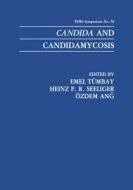 Candida And Candidamycosis edito da Springer Science+business Media