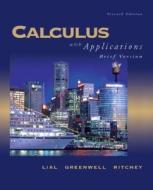 Calculus With Applications di Raymond N. Greenwell, Margaret L. Lial, Nathan P. Ritchey edito da Pearson Education (us)