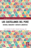 Los Castellanos Del Peru edito da Taylor & Francis Ltd