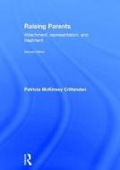 Raising Parents di Patricia McKinsey Crittenden edito da Taylor & Francis Ltd