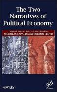 The Two Narratives of Political Economy di Nicholas Capaldi edito da John Wiley & Sons