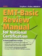 Emt- Basic Review Manual For National Certification di AAOS - American Academy of Orthopaedic Surgeons edito da Jones And Bartlett Publishers, Inc
