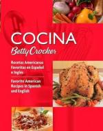 Cocina Betty Crocker di Betty Crocker edito da Houghton Mifflin Harcourt Publishing Company