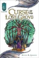 Curse Of The Lost Grove di Denise Graham edito da Wizards Of The Coast