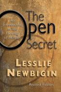 The Open Secret di Lesslie Newbigin edito da WILLIAM B EERDMANS PUB CO
