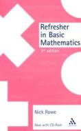 Refresher in Basic Mathematics di Nick Rowe edito da Cengage Learning EMEA