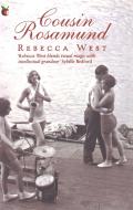 Cousin Rosamund di Rebecca West edito da Little, Brown Book Group