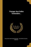 Voyage Aux Indes Orientales... di Paulin de Saint-Barthélemy, Forster edito da WENTWORTH PR