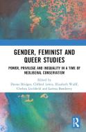 Gender, Feminist And Queer Studies edito da Taylor & Francis Ltd