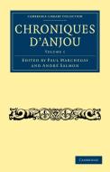 Chroniques D'Anjou edito da Cambridge University Press