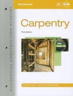 Workbook for Vogt's Residential Construction Academy: Carpentry di Floyd (State University of New York Vogt edito da Cengage Learning, Inc