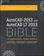 Autocad 2013 And Autocad Lt 2013 Bible di Ellen Finkelstein edito da John Wiley & Sons Inc