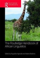 The Routledge Handbook of African Linguistics edito da Taylor & Francis Ltd