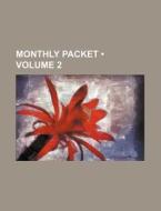 Monthly Packet (volume 2) di Books Group edito da General Books Llc