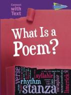 What Is a Poem? di Charlotte Guillain edito da RAINTREE