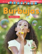 Diversion Y Juegos: Burbujas: Suma Y Resta (Fun and Games: Bubbles: Addition...) (Spanish Version) (Kindergarten) di Teacher Created Materials edito da TEACHER CREATED MATERIALS