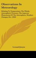 Observations In Meteorology di Leonard Jenyns edito da Kessinger Publishing Co