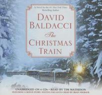 The Christmas Train di David Baldacci edito da Hachette Book Group