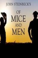Of Mice and Men: John Steinbeck (English Edition) di John Steinbeck, Editorial Aleph edito da Createspace