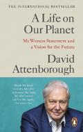 A Life On Our Planet di David Attenborough edito da Ebury Publishing