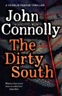 The Dirty South di John Connolly edito da Hodder & Stoughton