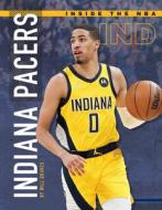 Indiana Pacers di Will Graves edito da SPORTSZONE