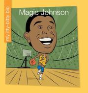 Magic Johnson di Katlin Sarantou edito da CHERRY LAKE PUB