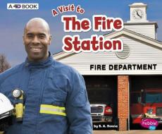 The Fire Station: A 4D Book di Blake A. Hoena edito da CAPSTONE PR