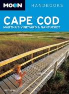 Moon Cape Cod, Martha's Vineyard And Nantucket di Jeff Perk edito da Avalon Travel Publishing