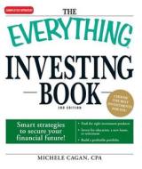 The Everything Investing Book di Michele Cagan edito da Adams Media Corporation