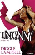 Uncanny Volume 2 di Andy Diggle edito da Dynamic Forces Inc