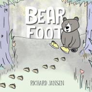 Bear Foot di Richard Jansen edito da Unicorn Publishing Group