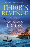 Thor's Revenge di Donovan Cook edito da Boldwood Books Ltd