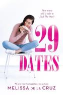 29 Dates di Melissa de la Cruz edito da Harpercollins Publishers