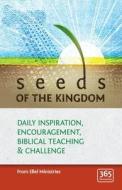Seeds of the Kingdom di Various Authors edito da Sovereign World Ltd