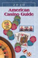 American Casino Guide 2020 Edition di Steve Bourie edito da CASINO VACATIONS