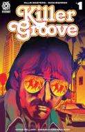 Killer Groove Vol. 1 di Ollie Masters edito da Aftershock Comics