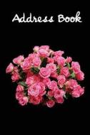 Address Book.: (Flower Edition Vol. E49) Pink Rose Design Glossy and Soft Cover, Large Print, Font, 6 X 9 for Contacts, Addresses, Ph di Blank Book Store edito da Createspace Independent Publishing Platform