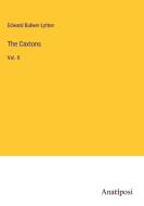The Caxtons di Edward Bulwer Lytton edito da Anatiposi Verlag