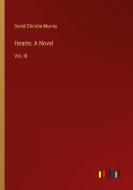 Hearts: A Novel di David Christie Murray edito da Outlook Verlag