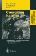 Overcoming Isolation edito da Springer Berlin Heidelberg