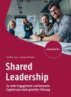 Shared Leadership di Randolf Jessl, Thomas Wilhelm edito da Haufe Lexware GmbH
