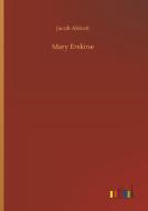 Mary Erskine di Jacob Abbott edito da Outlook Verlag