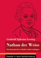 Nathan der Weise di Gotthold Ephraim Lessing edito da Henricus - Klassiker in neuer Rechtschreibung