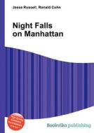 Night Falls On Manhattan edito da Book On Demand Ltd.