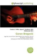 Goran Bregoviaa edito da Vdm Publishing House